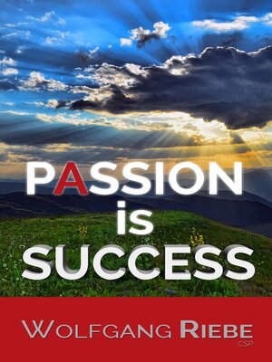 cover image of Passion is Success